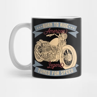 Born to ride Mug